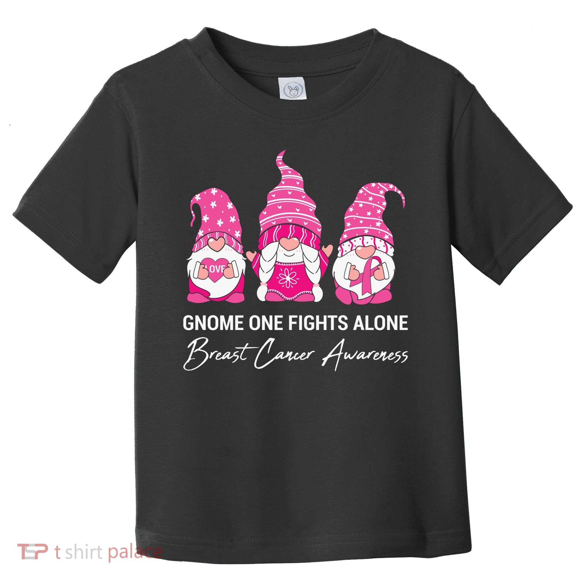 Breast Cancer Awareness Gnome No One Fights Alone Toddler T-Shirt