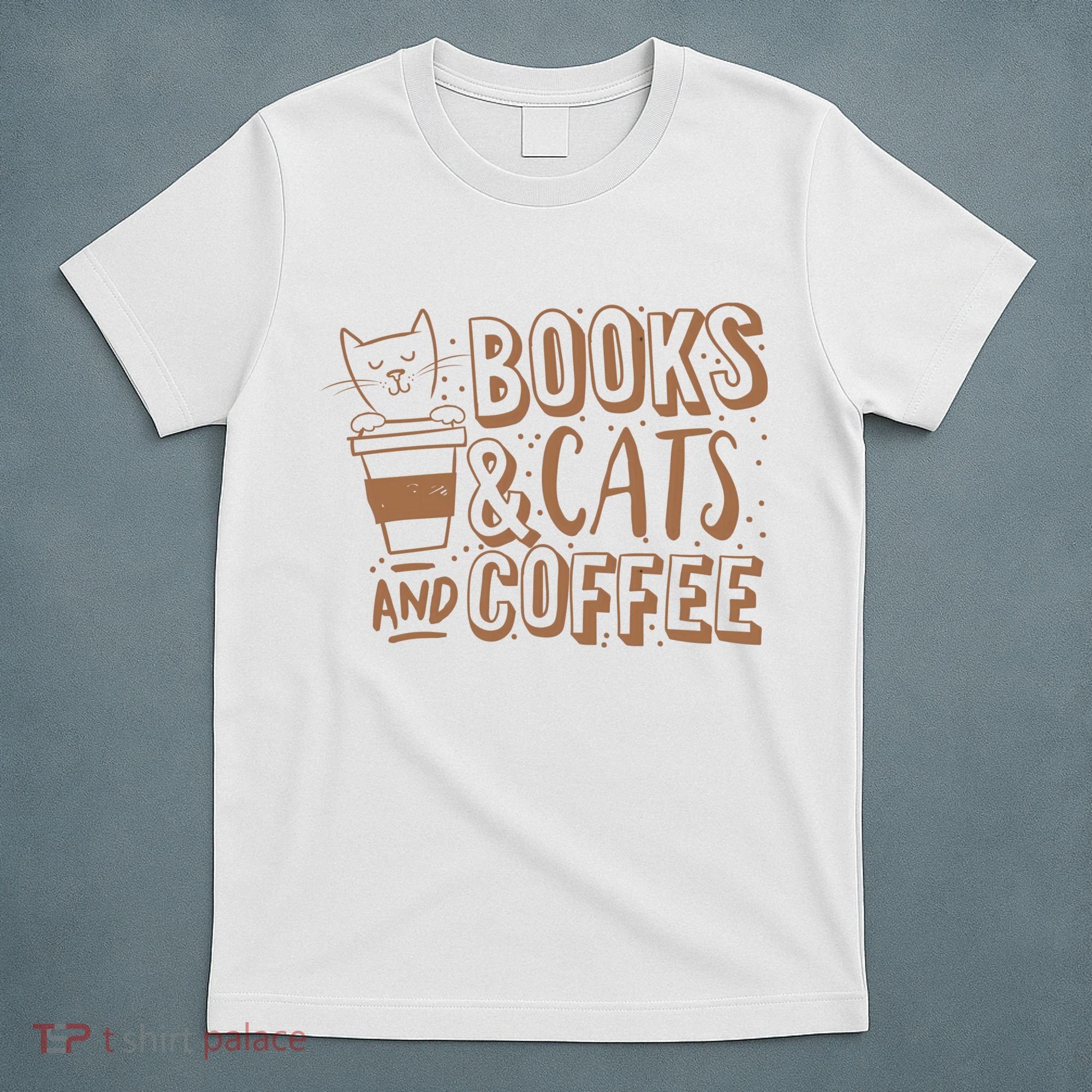 Books Cats And Coffee Lover T-Shirt