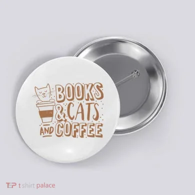 Books Cats And Coffee Lover Button