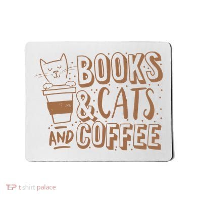 Books Cats And Coffee Lover Mousepad