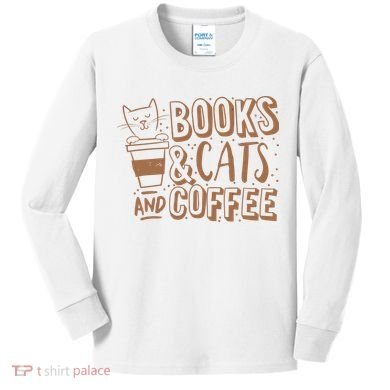 Books Cats And Coffee Lover Kids Long Sleeve Shirt