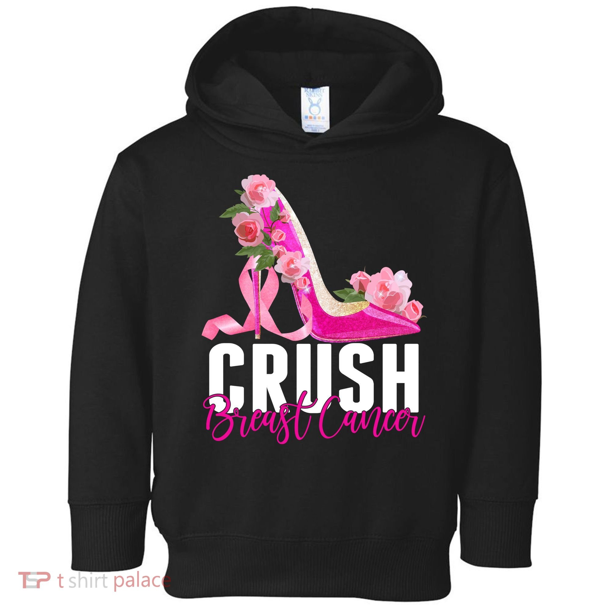 Breast Cancer Awareness Crush Breast Cancer Toddler Hoodie