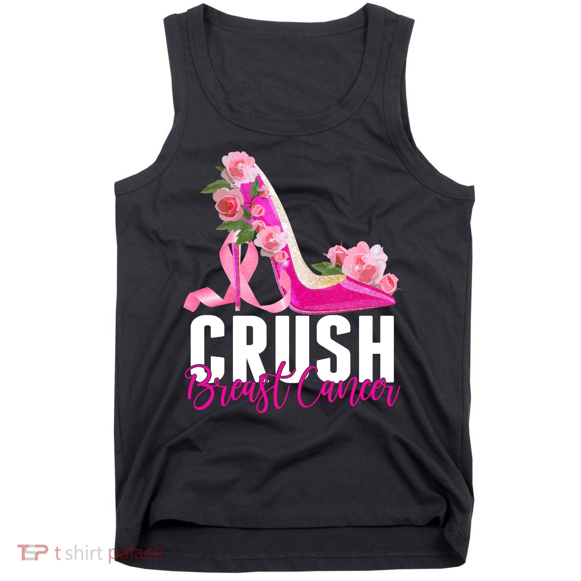 Breast Cancer Awareness Crush Breast Cancer Tank Top