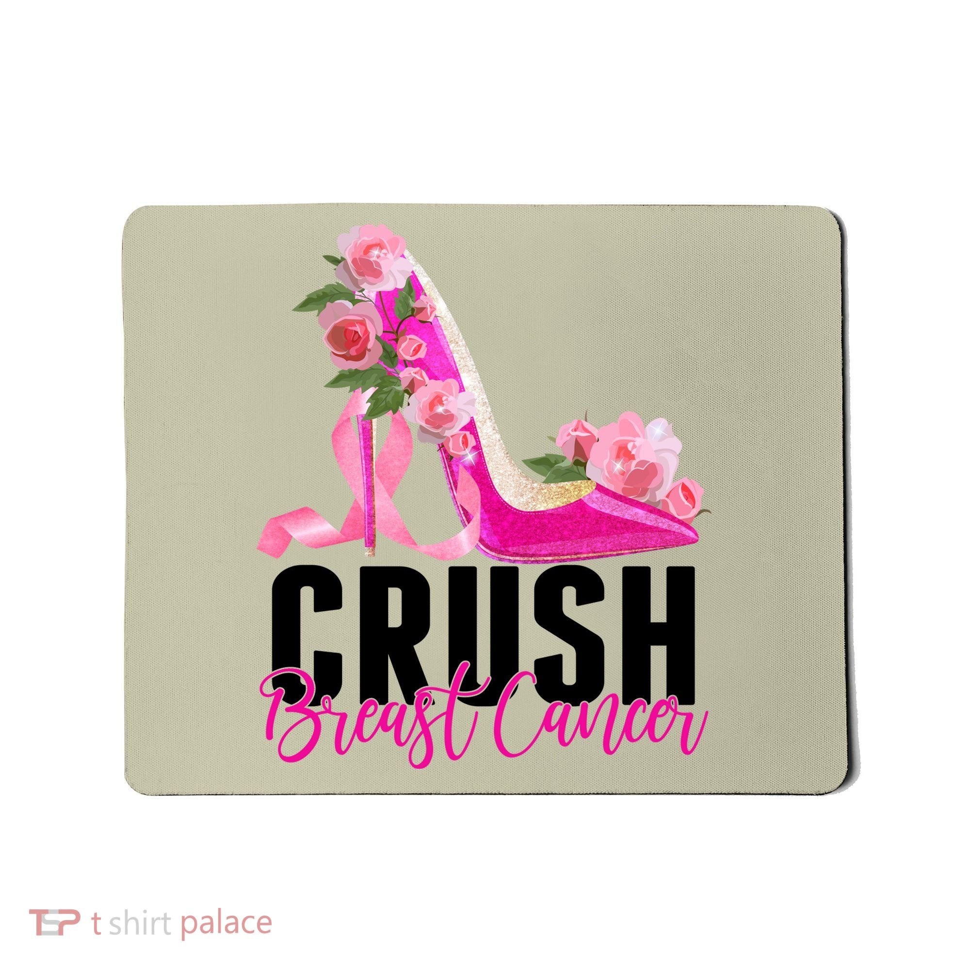 Breast Cancer Awareness Crush Breast Cancer Mousepad