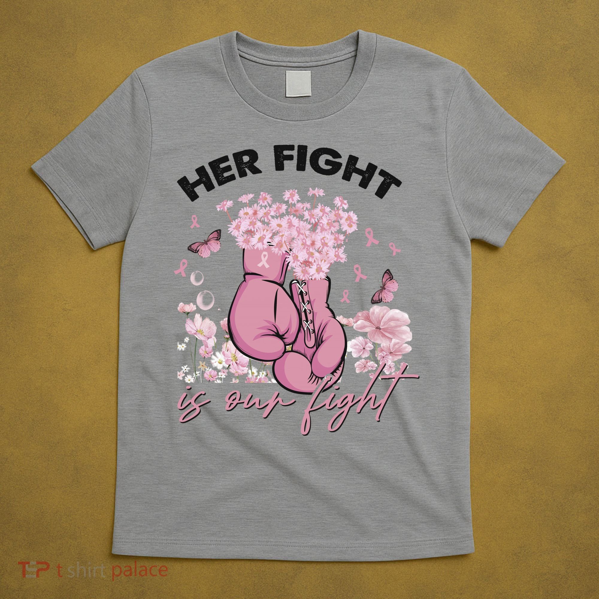 Breast Cancer Awareness Her Fight Is Our Fight Pink Ribbon Boxing Gloves T-Shirt