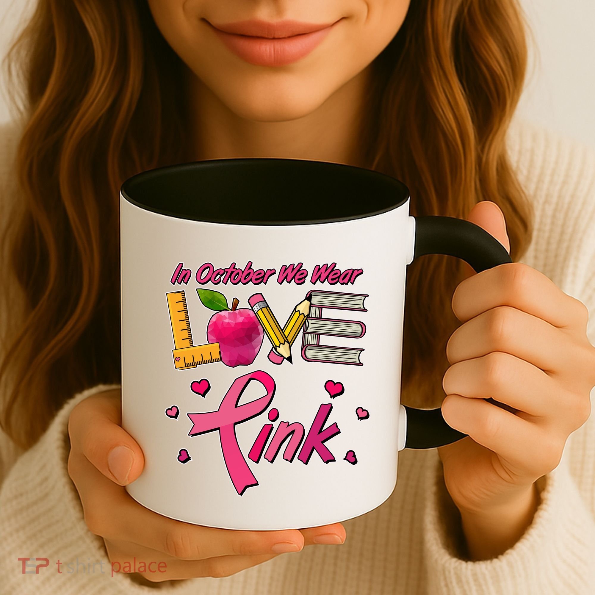 Breast Cancer Awareness In October We Wear Pink Teacher Love Coffee Mug