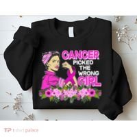 Breast Cancer Awareness Cancer Picked The Wrong Girl Warrior Sweatshirt thumb 2