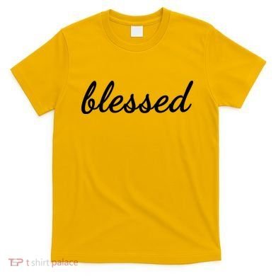 Blessed Christian T-Shirt
