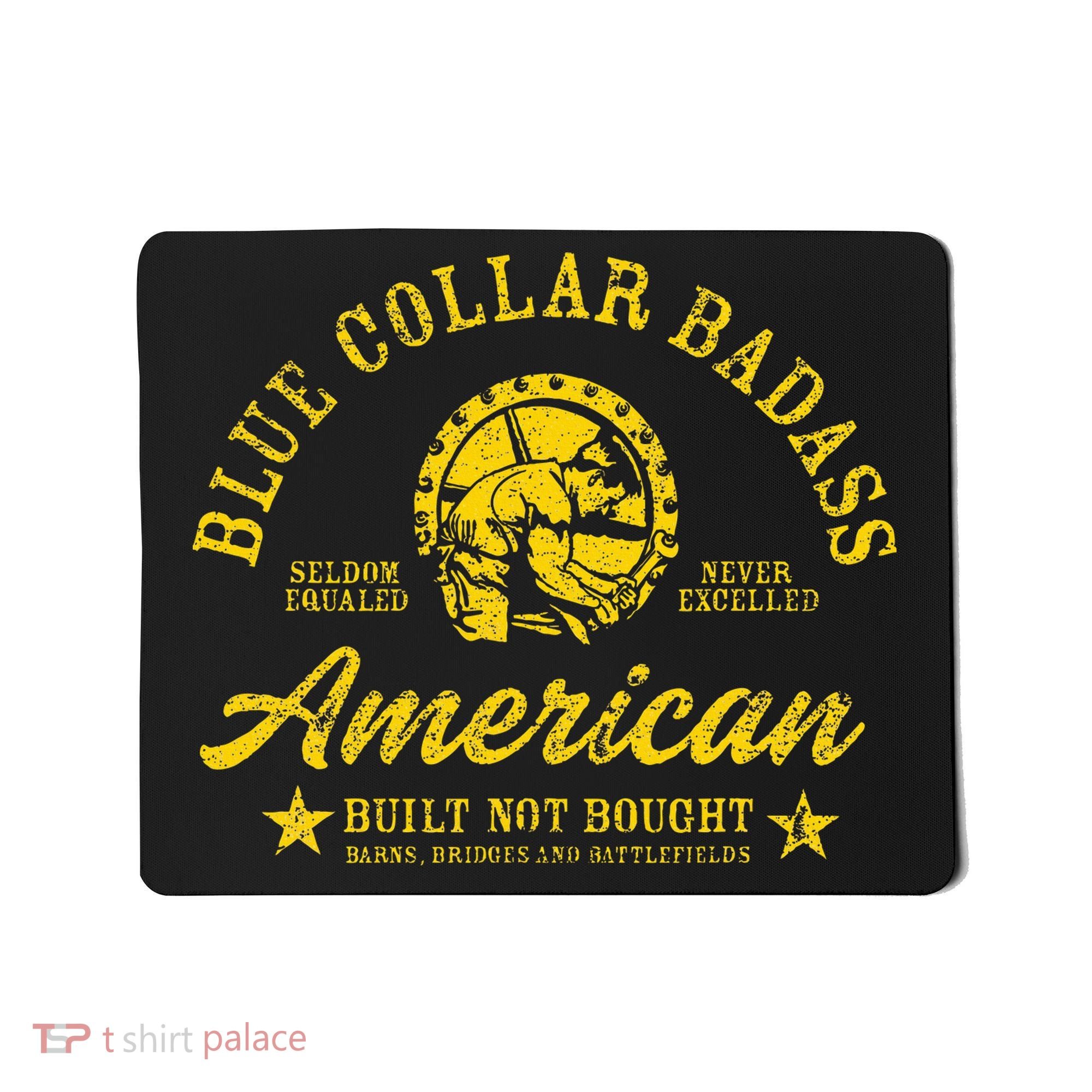Blue Collar Badass Mousepad