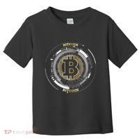 Bitcoin Coin Btc Crypto Currency Traders Blockchain Miners Toddler T-Shirt thumb 0