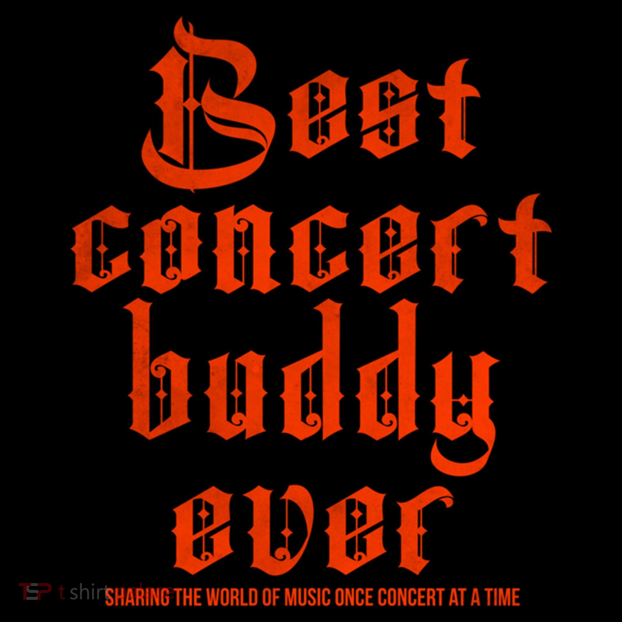 Best Concert Buddy Ever Sharing The World Of Music Once Great Gift Coffee Mug