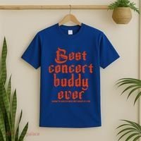 Best Concert Buddy Ever Sharing The World Of Music Once Great Gift T-Shirt thumb 2