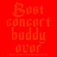 Best Concert Buddy Ever Sharing The World Of Music Once Great Gift Santa Hat thumb 1