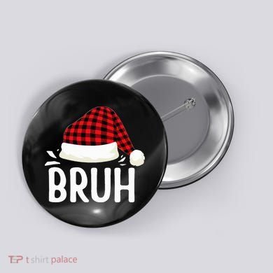 Bruh Christmas Button