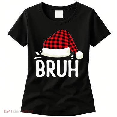 Bruh Christmas Women's T-Shirt