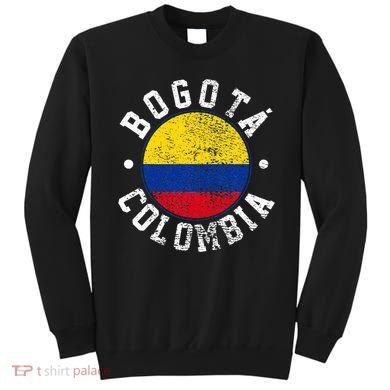 Bogota Colombia Sweatshirt