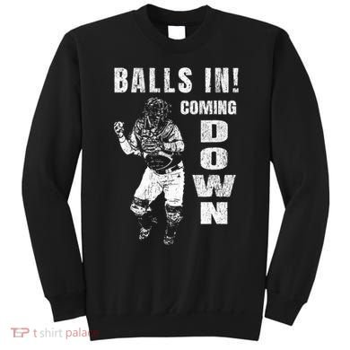 Baseball Catcher - Balls In - Coming Down - Baseball Sweatshirt