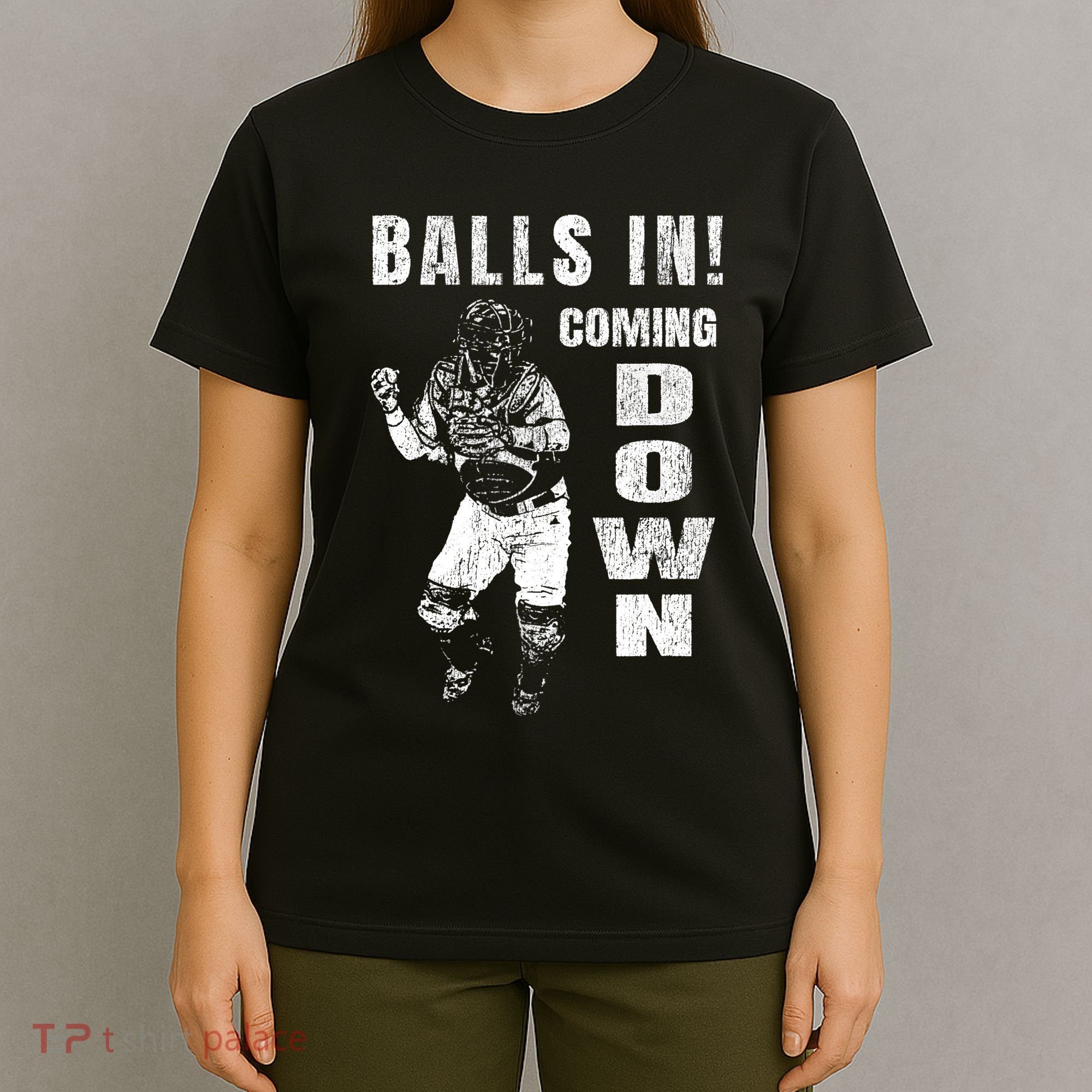 Baseball Catcher - Balls In - Coming Down - Baseball T-Shirt
