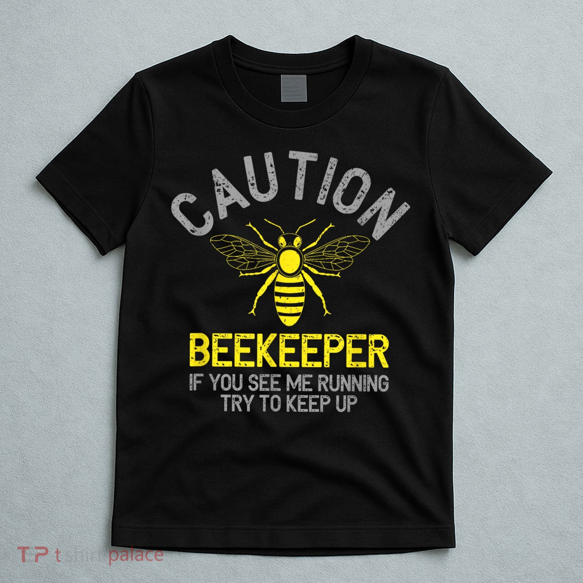 Beekeeper Caution Beekeeping Funny Bee Lover Gift T-Shirt