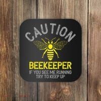 Beekeeper Caution Beekeeping Funny Bee Lover Gift Coaster thumb 0