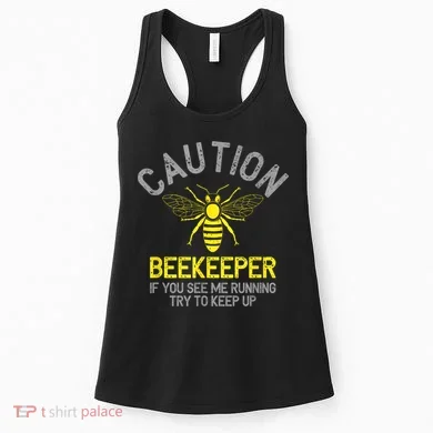 Beekeeper Caution Beekeeping Funny Bee Lover Gift Women's Tank Top