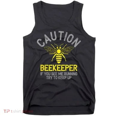 Beekeeper Caution Beekeeping Funny Bee Lover Gift Tank Top