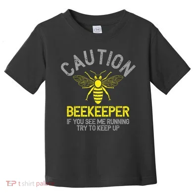 Beekeeper Caution Beekeeping Funny Bee Lover Gift Toddler T-Shirt
