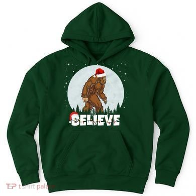 Believe Christmas Bigfoot Holiday Hoodie