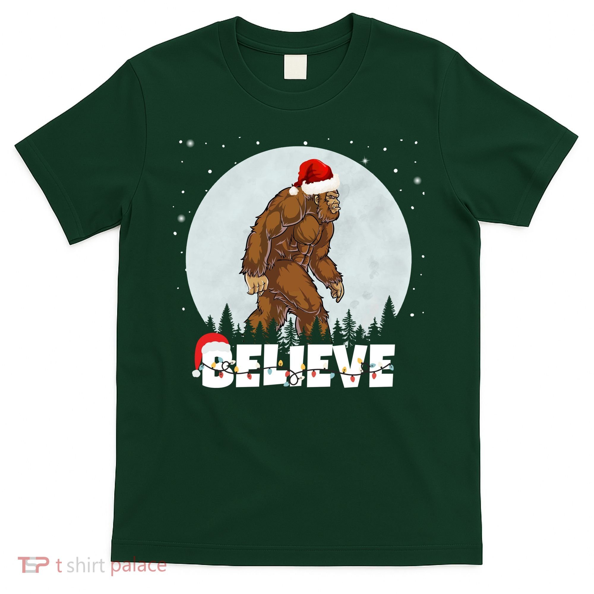 Believe Christmas Bigfoot Holiday T-Shirt