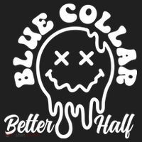Blue Collar Better Half Funny Women's Sweatshirt thumb 2