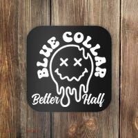 Blue Collar Better Half Funny Coaster thumb 0