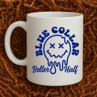 Blue Collar Better Half Funny Coffee Mug thumb 2