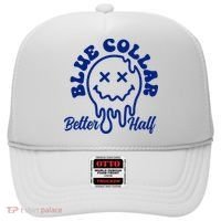 Blue Collar Better Half Funny Hat thumb 0