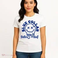 Blue Collar Better Half Funny Women's T-Shirt thumb 4