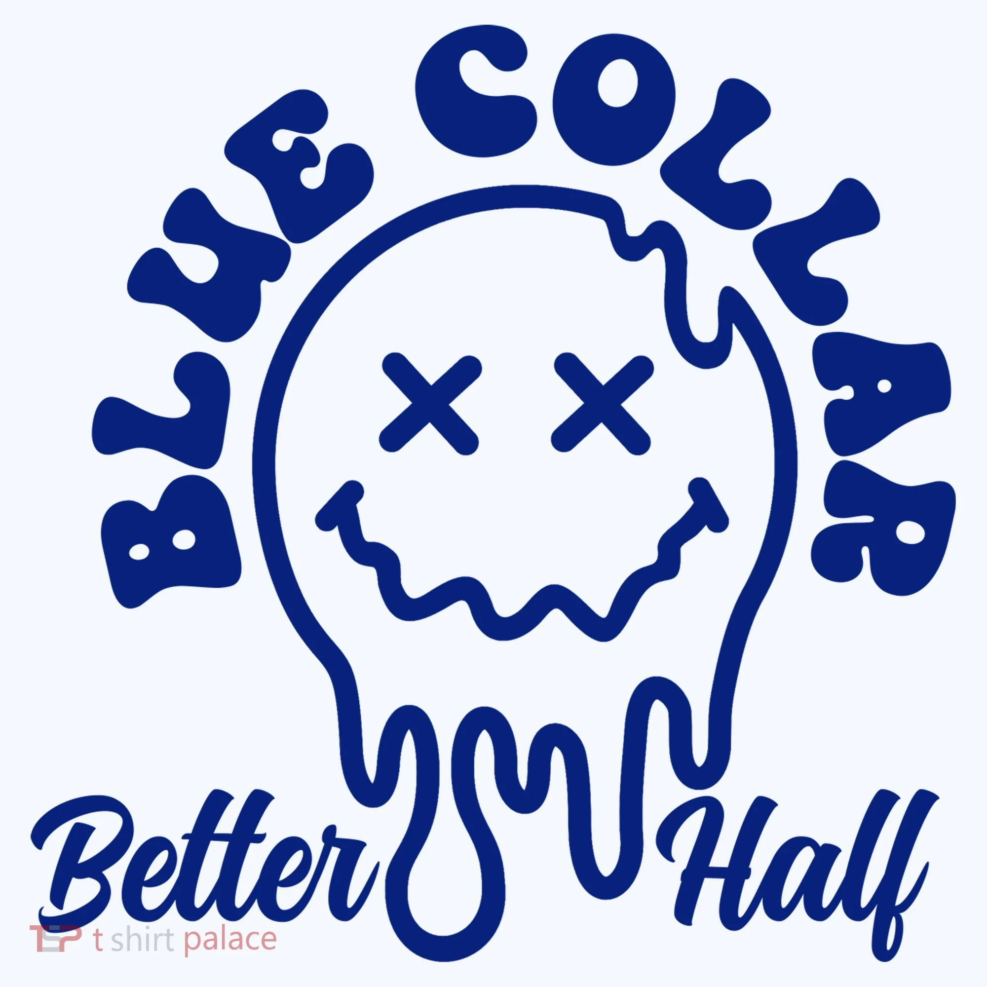 Blue Collar Better Half Funny Women's T-Shirt