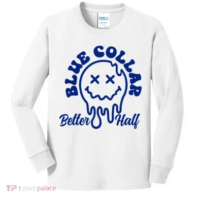 Blue Collar Better Half Funny Kids Long Sleeve Shirt