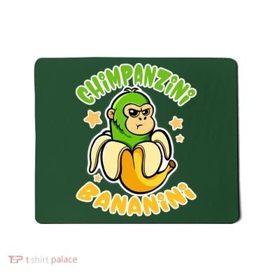 Brainrot Chimpanzini Bananini Mousepad