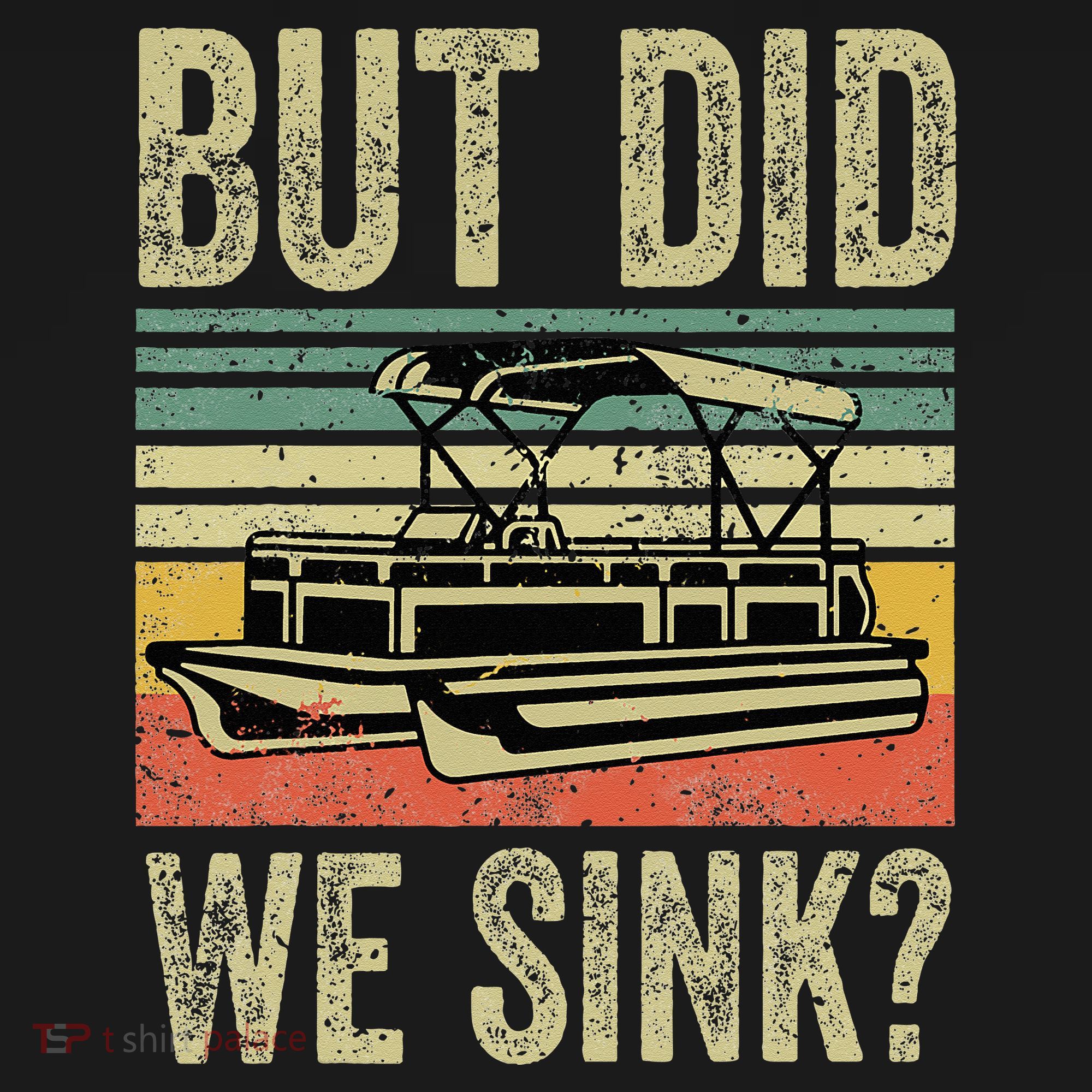 Boat Captain But Did We Sink Funny Pontoon Boating Women's Hoodie