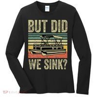 Boat Captain But Did We Sink Funny Pontoon Boating Women's Long Sleeve Shirt thumb 0