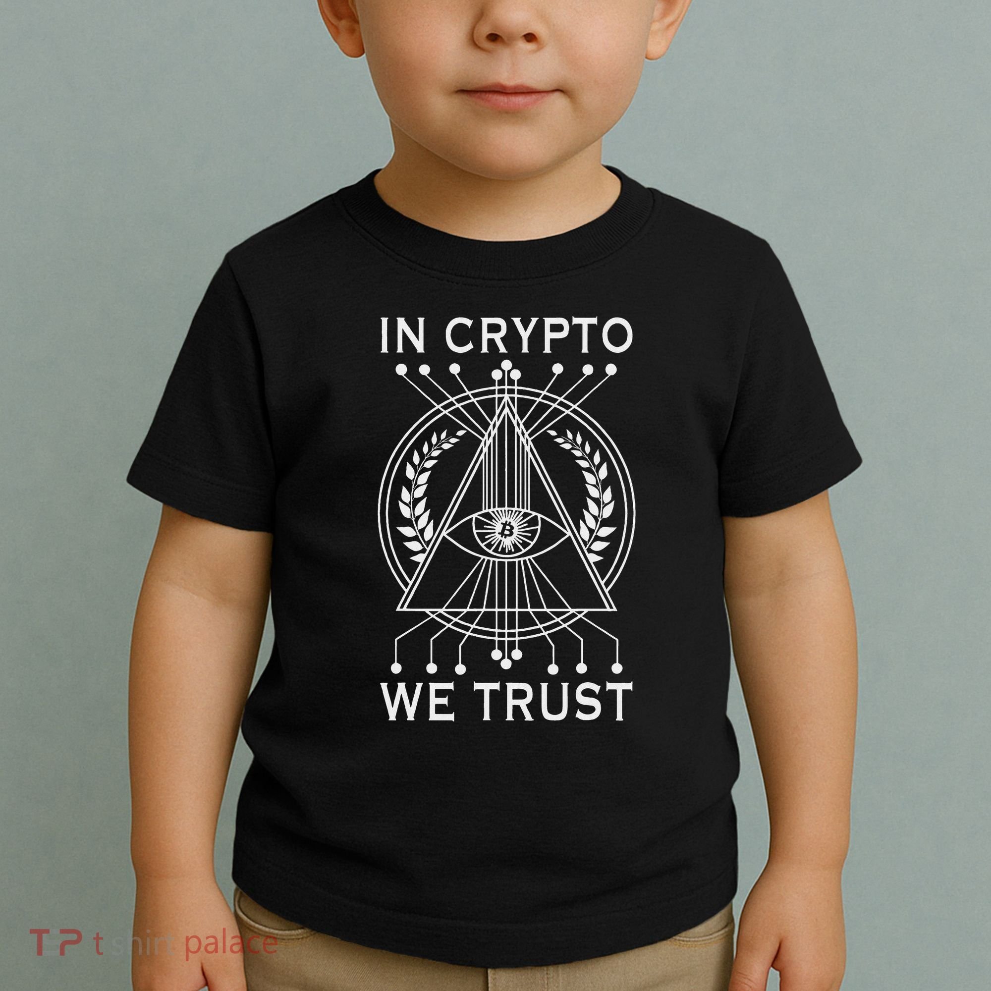 Bitcoins Cryptocurrency Bitcoin In Crypto We Trust Toddler T-Shirt