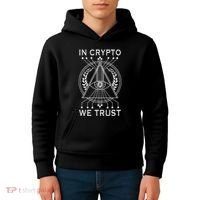 Bitcoins Cryptocurrency Bitcoin In Crypto We Trust Kids Hoodie thumb 4