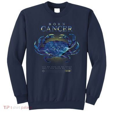 Born Cancer Sweatshirt