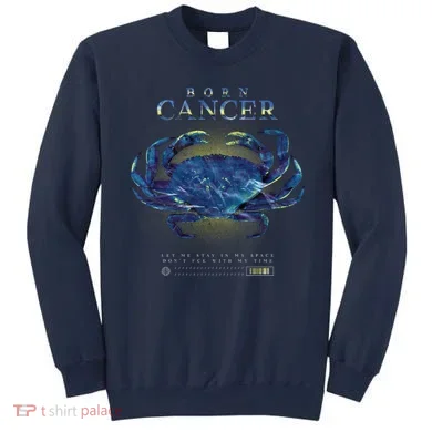 Born Cancer Sweatshirt