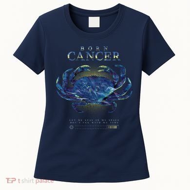 Born Cancer Women's T-Shirt