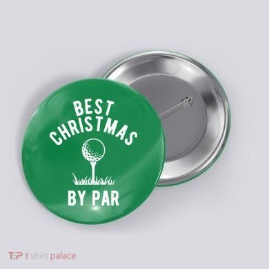Best Christmas By Par Golf Button