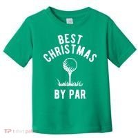 Best Christmas By Par Golf Toddler T-Shirt thumb 0
