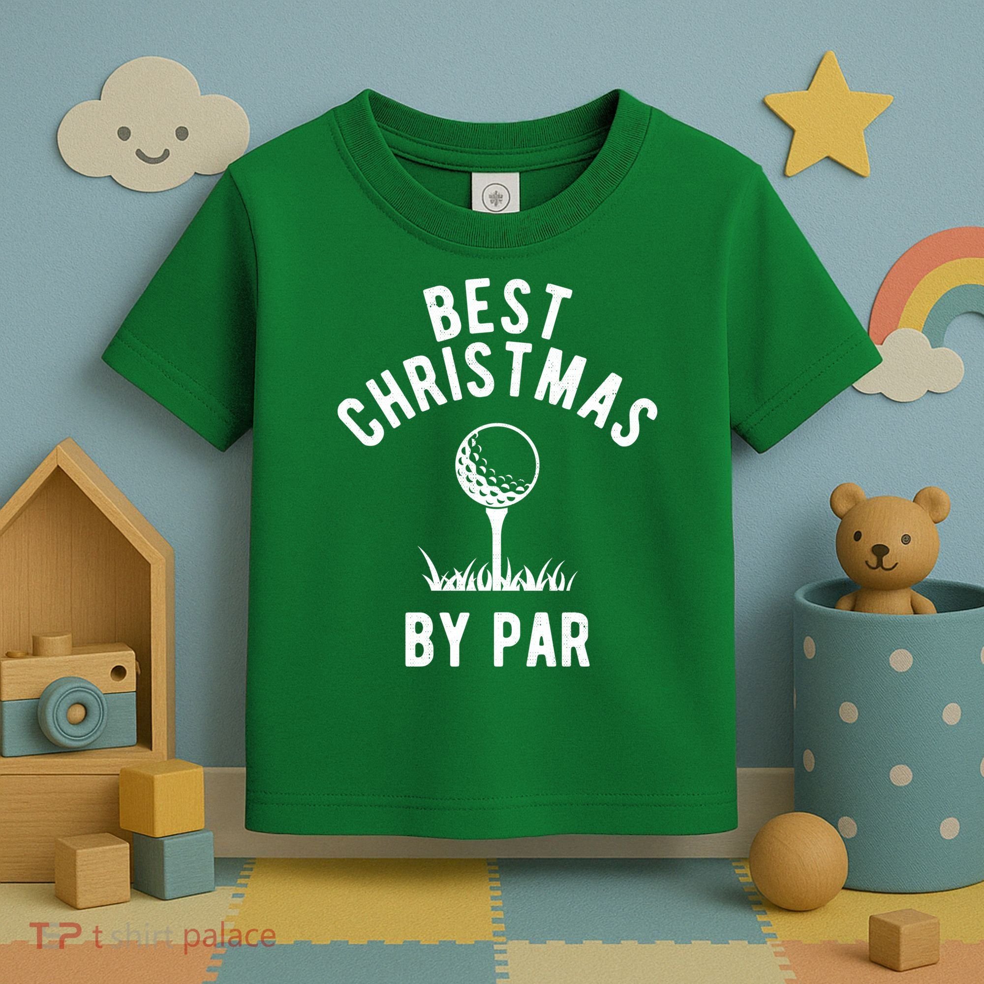 Best Christmas By Par Golf Toddler T-Shirt