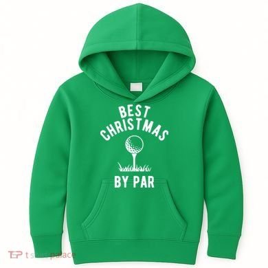 Best Christmas By Par Golf Kids Hoodie