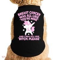 Breast Cancer Bitch Please Quote Funny Unicorn Doggie Tank thumb 0