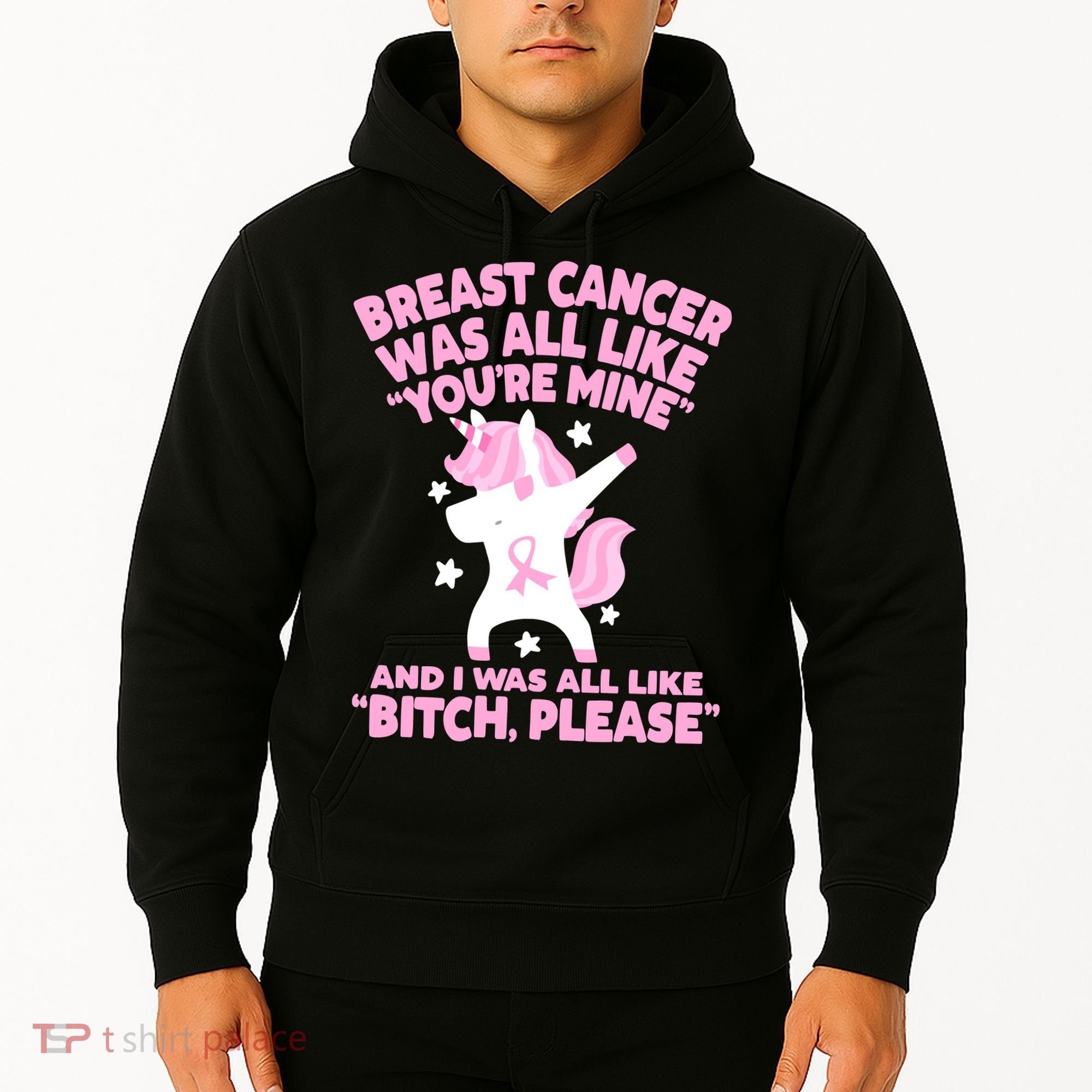 Breast Cancer Bitch Please Quote Funny Unicorn Hoodie